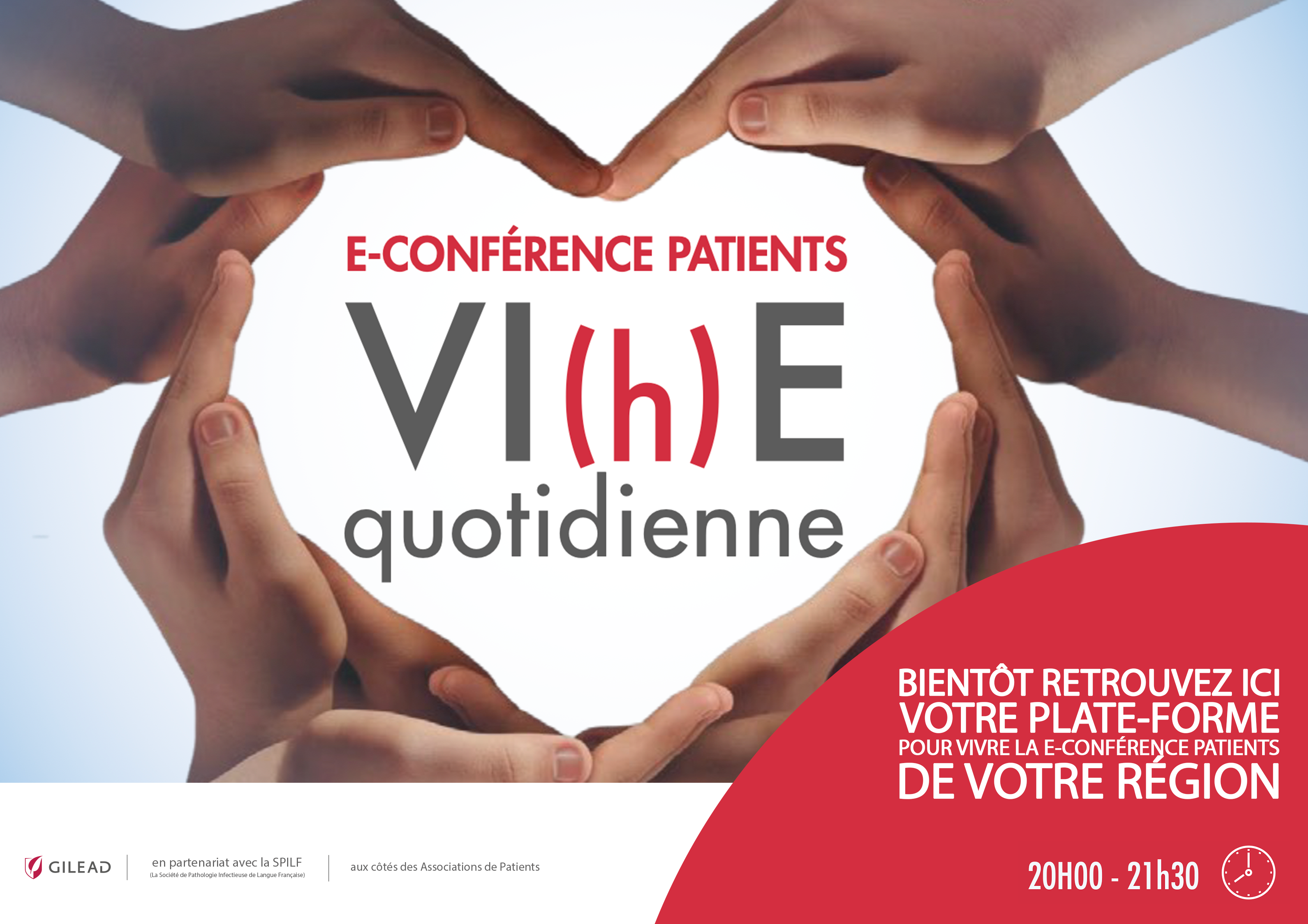 E-Conférence Patients VI(h)E quotidienne – Bientôt retrouvez ici votre plate-forme pour vivre la e-conférence patients de votre région, 20h00 - 21h30